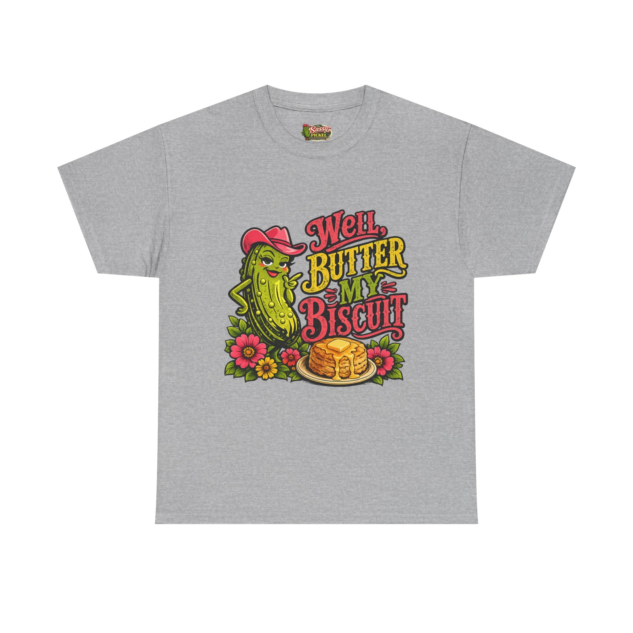 Well, Butter My Biscuit T-Shirt