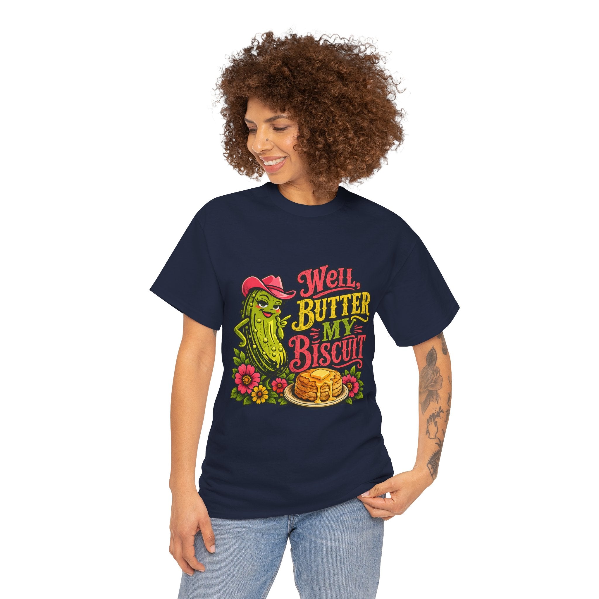 Well, Butter My Biscuit T-Shirt