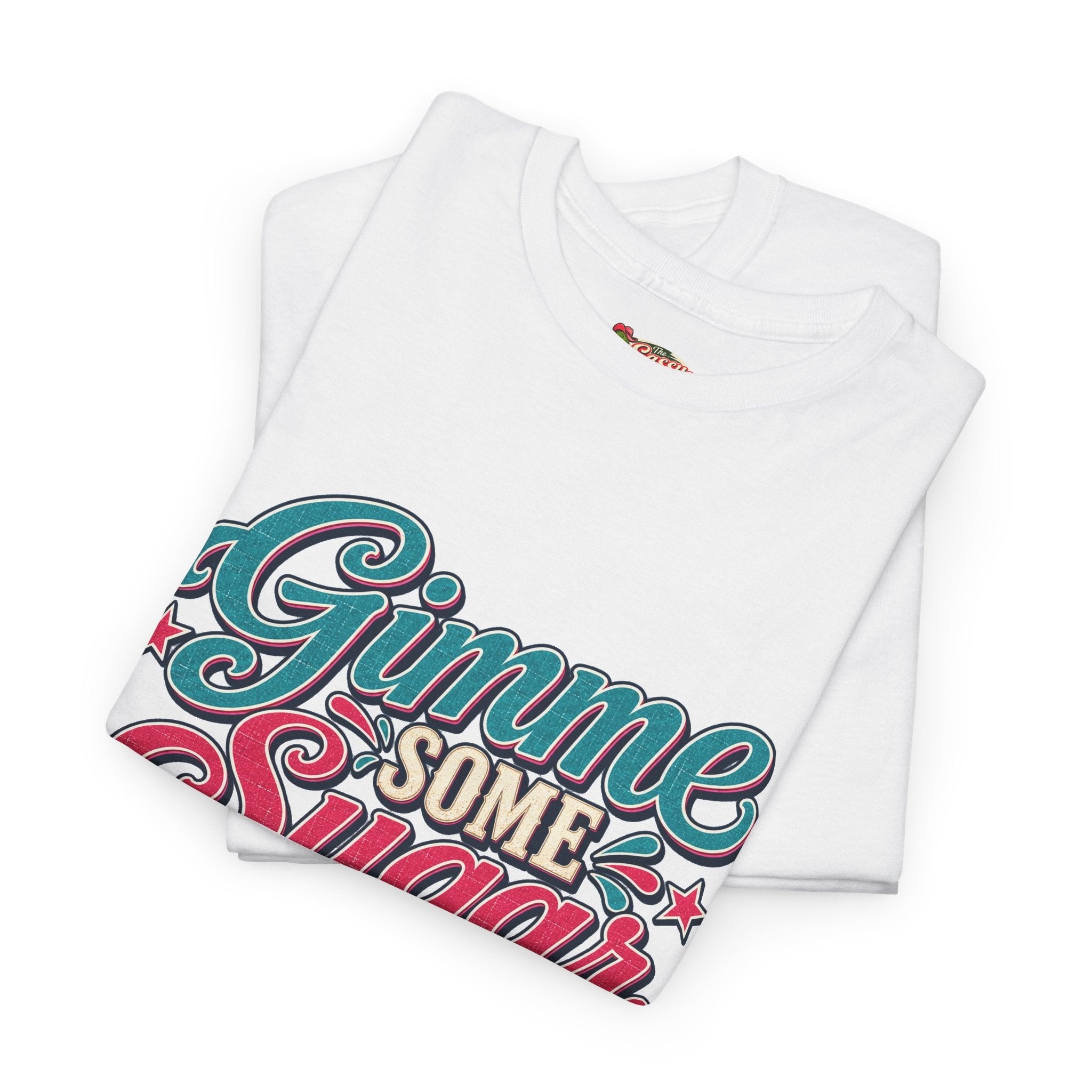 Gimme Some Sugar Southern Style T-Shirt