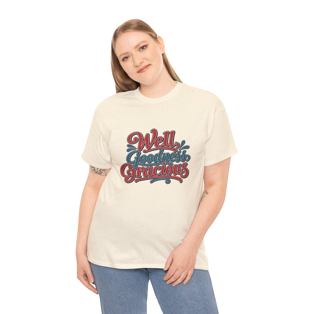 Well, Goodness Gracious Southern Style T-Shirt