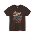 Lord Have Mercy T-Shirt