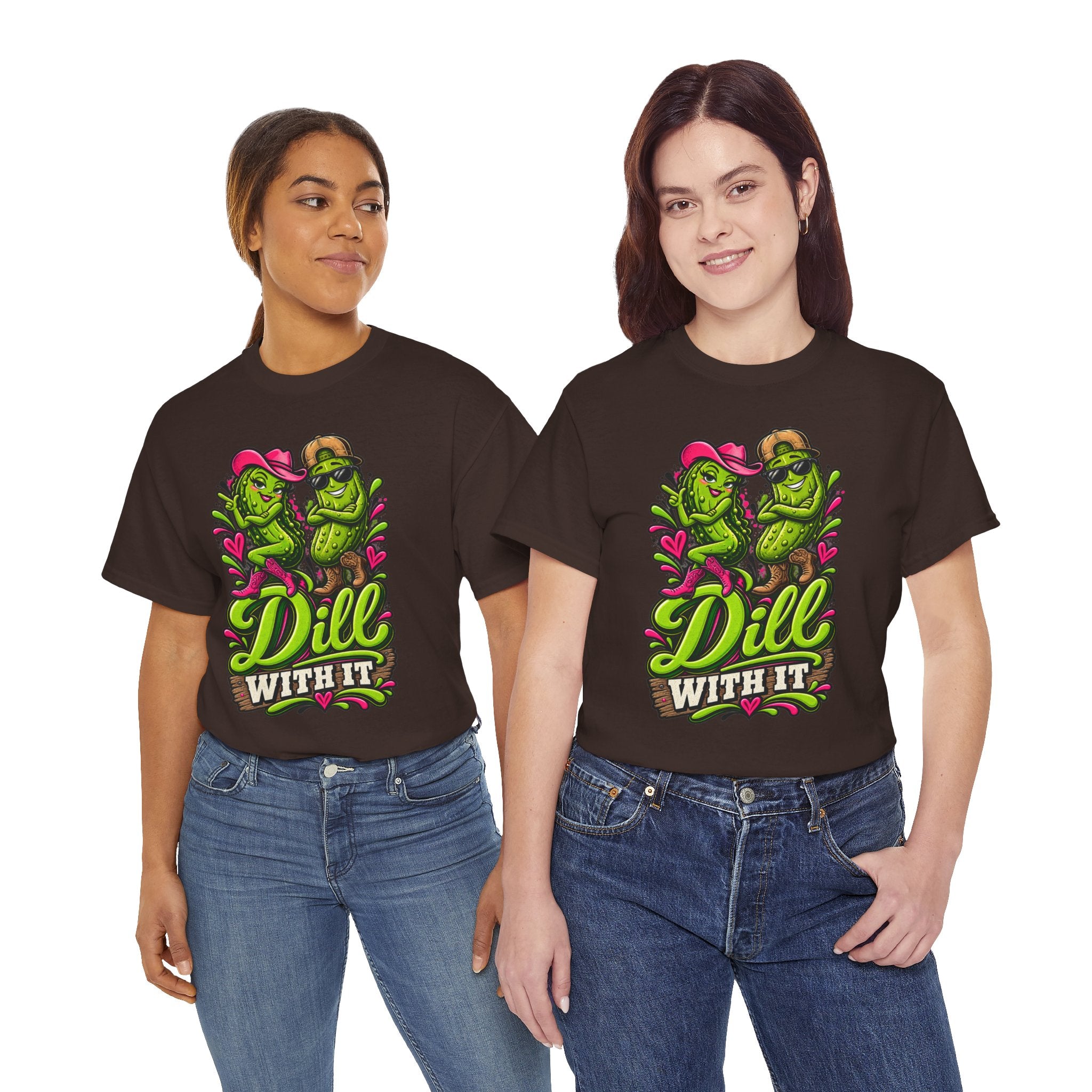 Dill With It T-Shirt