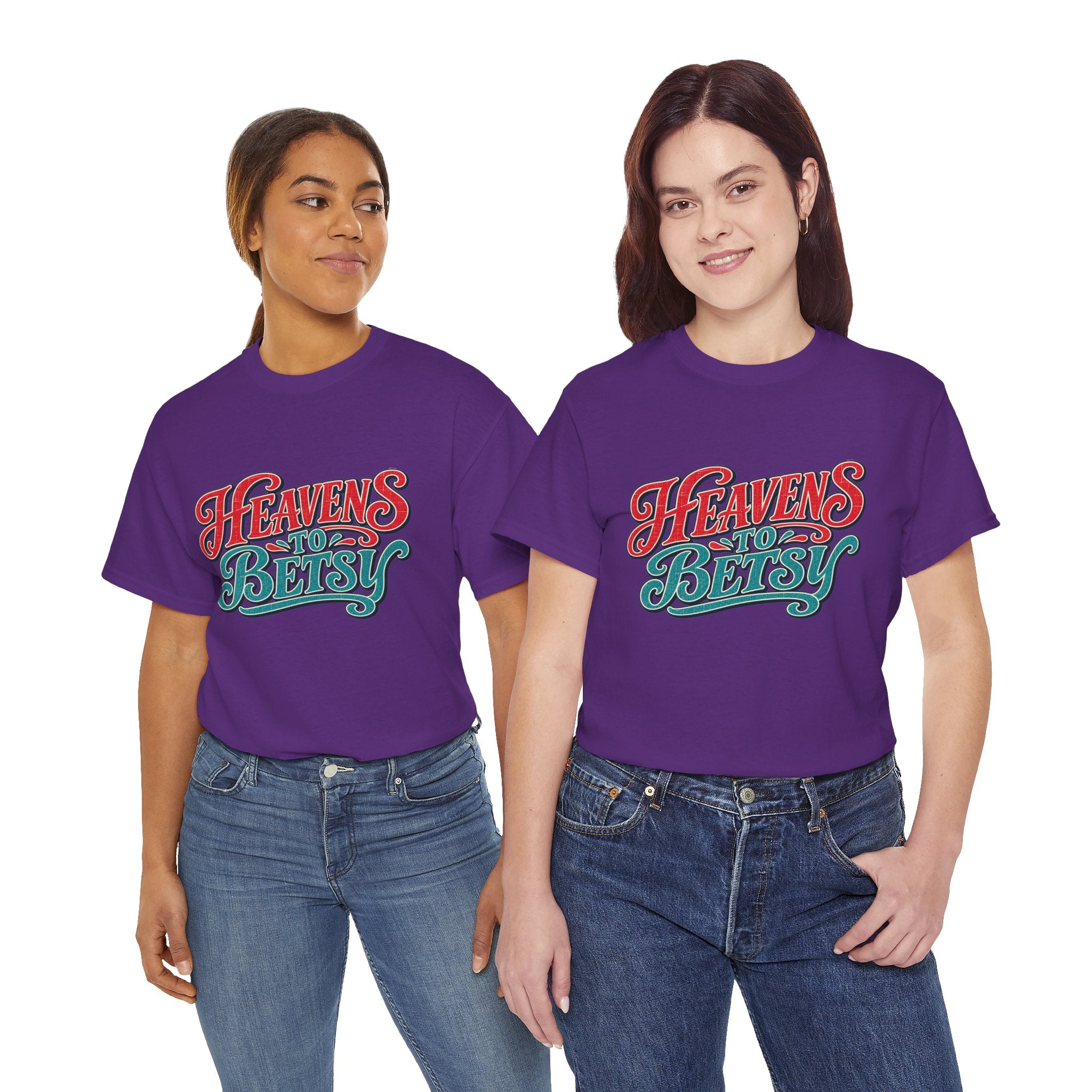 Heavens To Betsy Southern Style T-Shirt