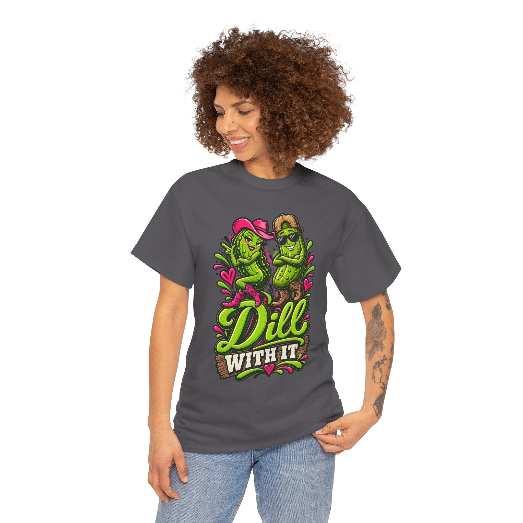 Dill With It T-Shirt