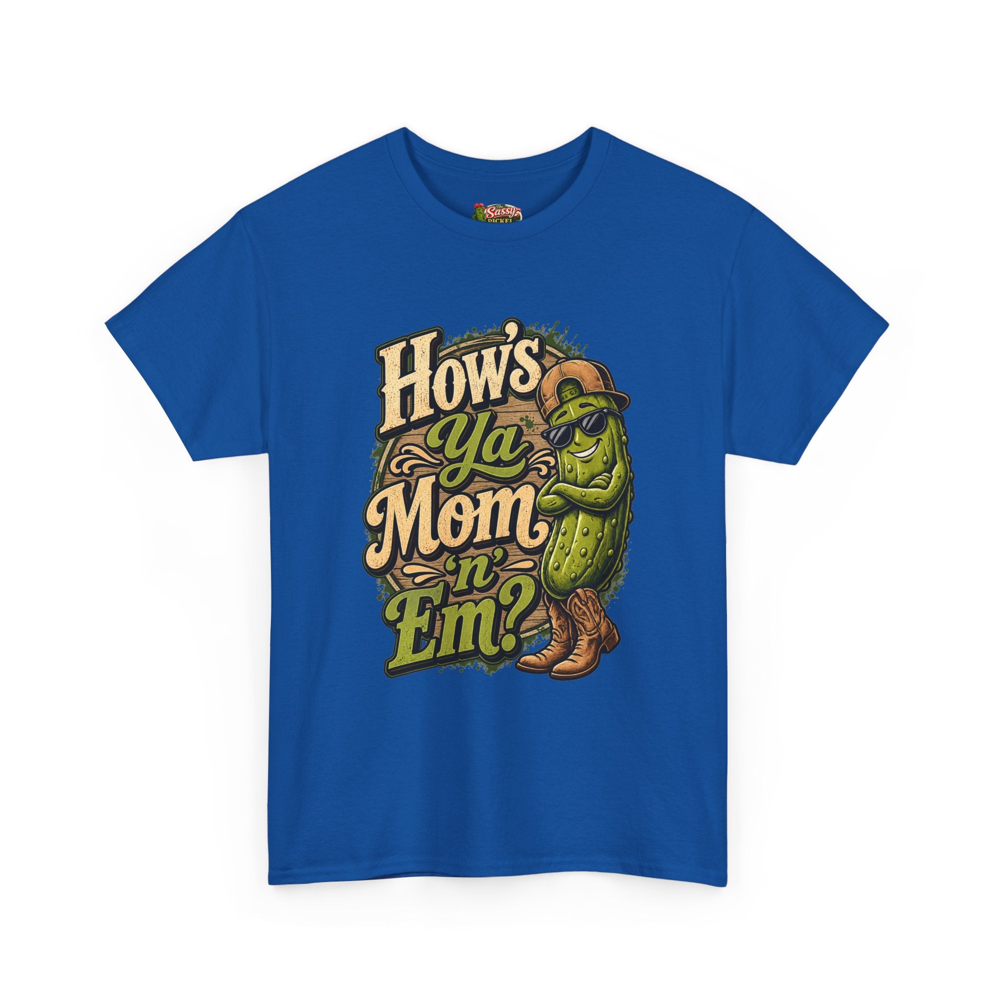 How’s Ya Mom ‘n’ Em? T-Shirt