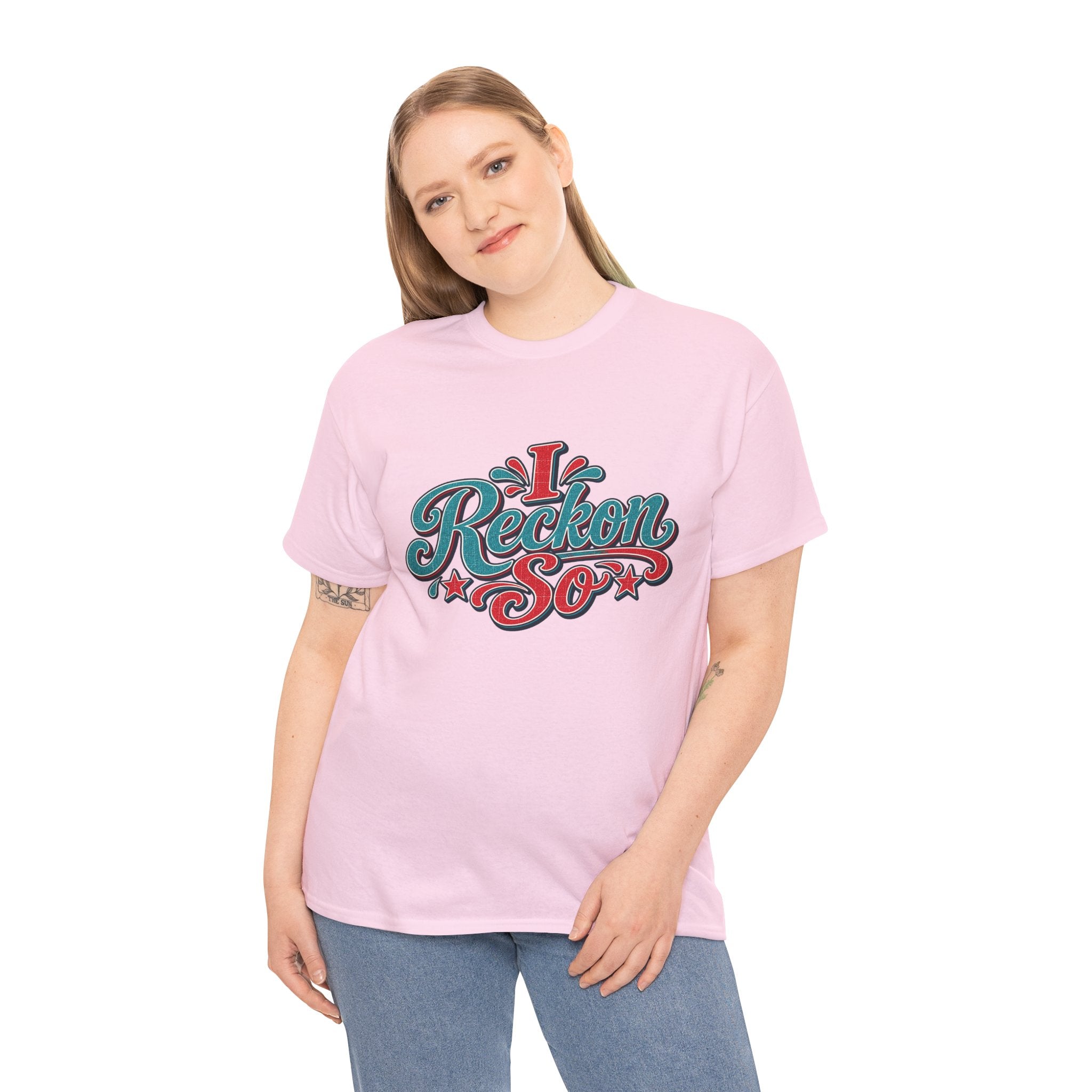 I Reckon So Southern Style