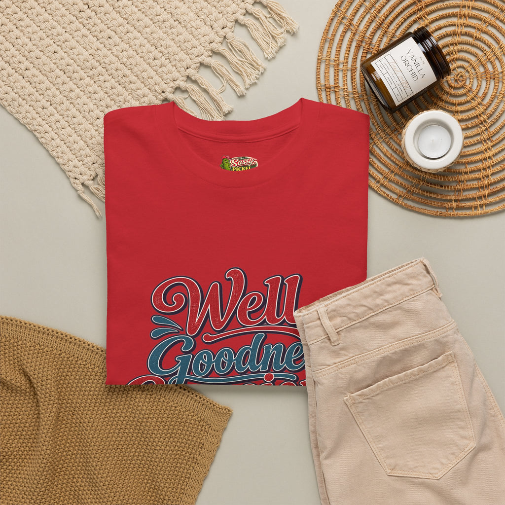 Well, Goodness Gracious Southern Style T-Shirt