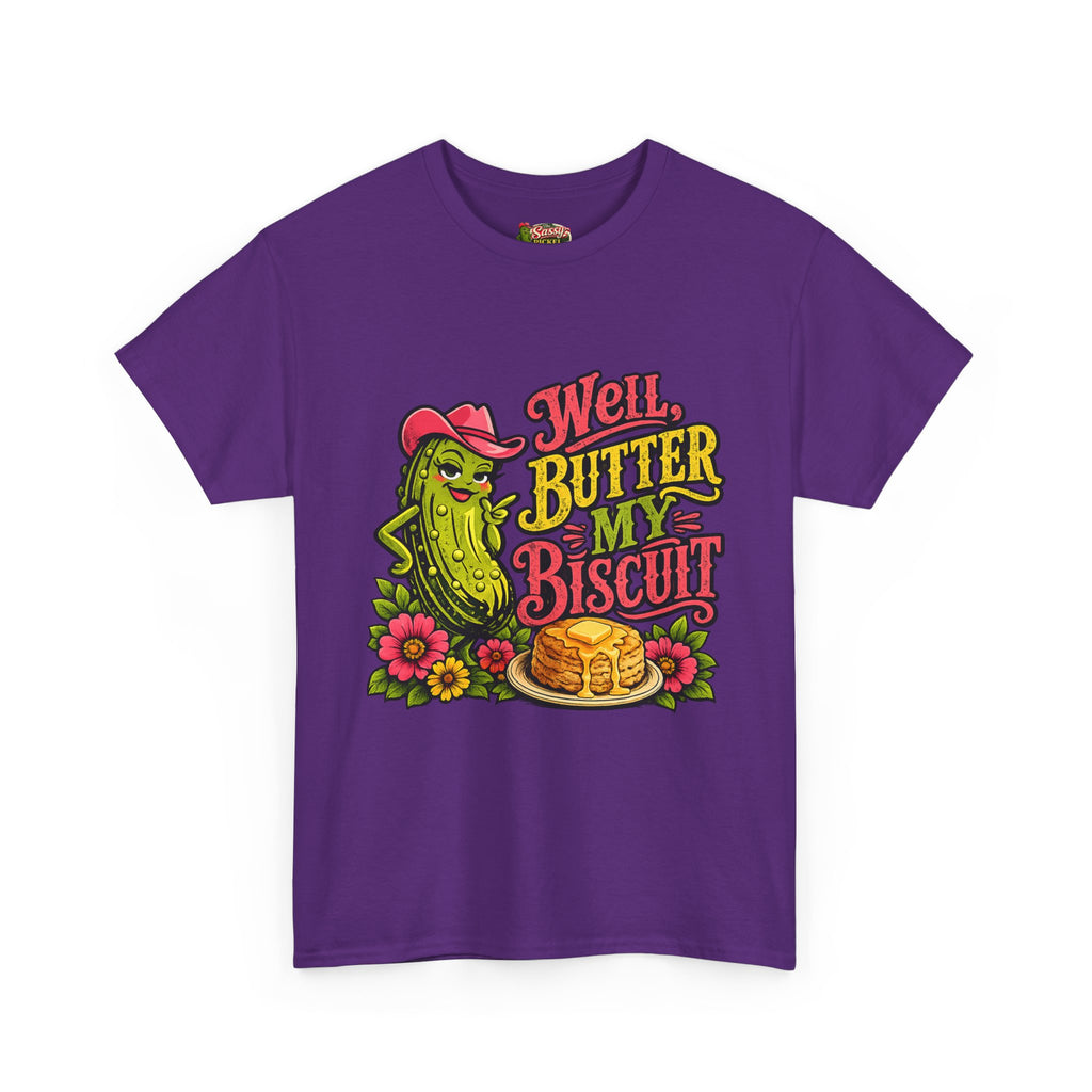 Well, Butter My Biscuit T-Shirt