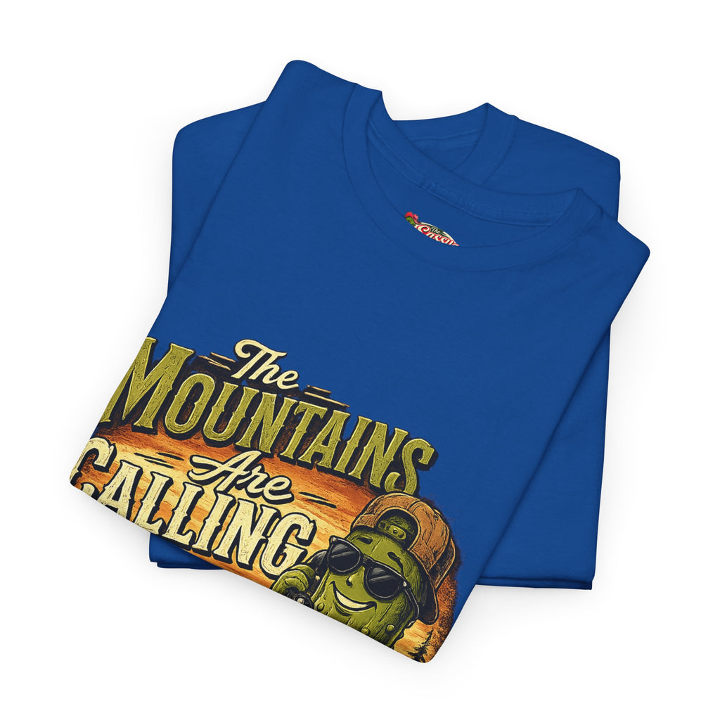 The Mountains Are Calling T-Shirt