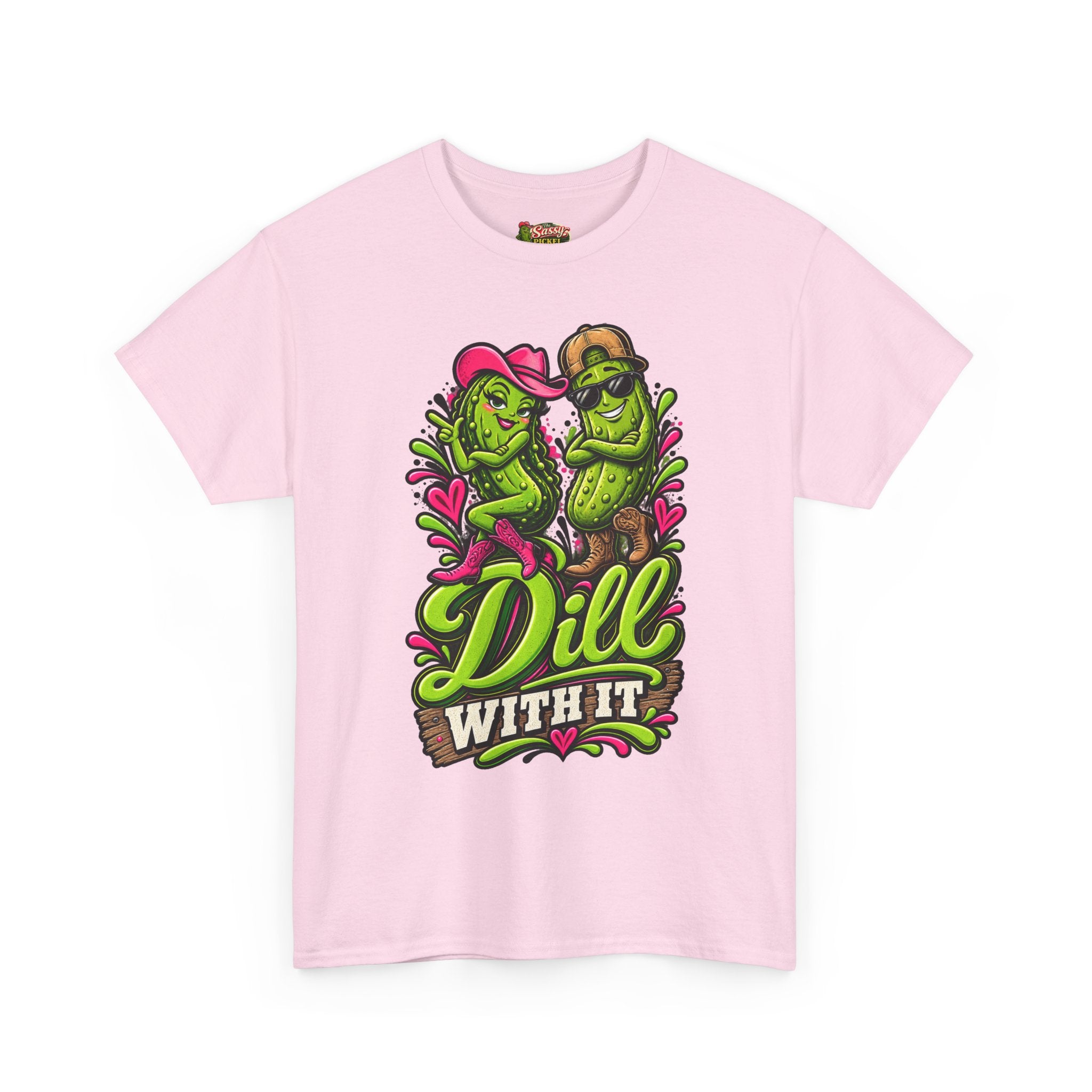 Dill With It T-Shirt