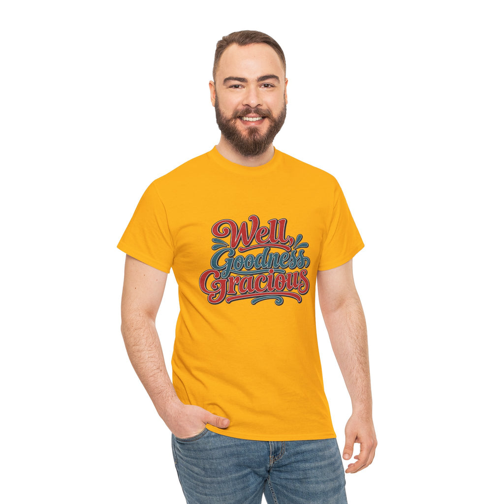 Well, Goodness Gracious Southern Style T-Shirt