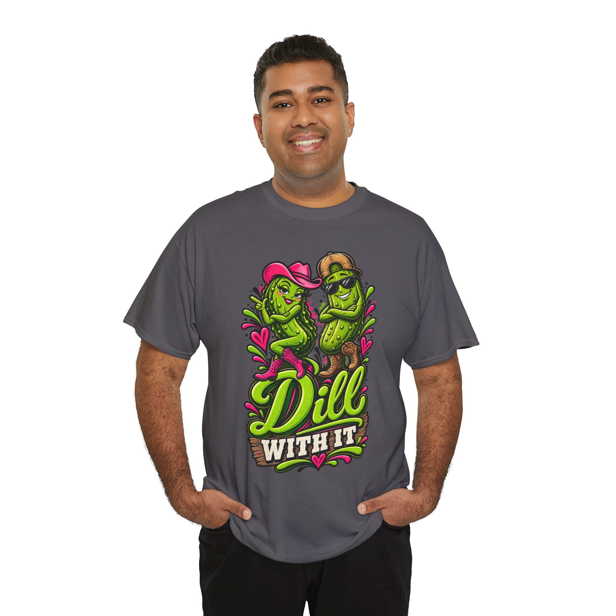 Dill With It T-Shirt