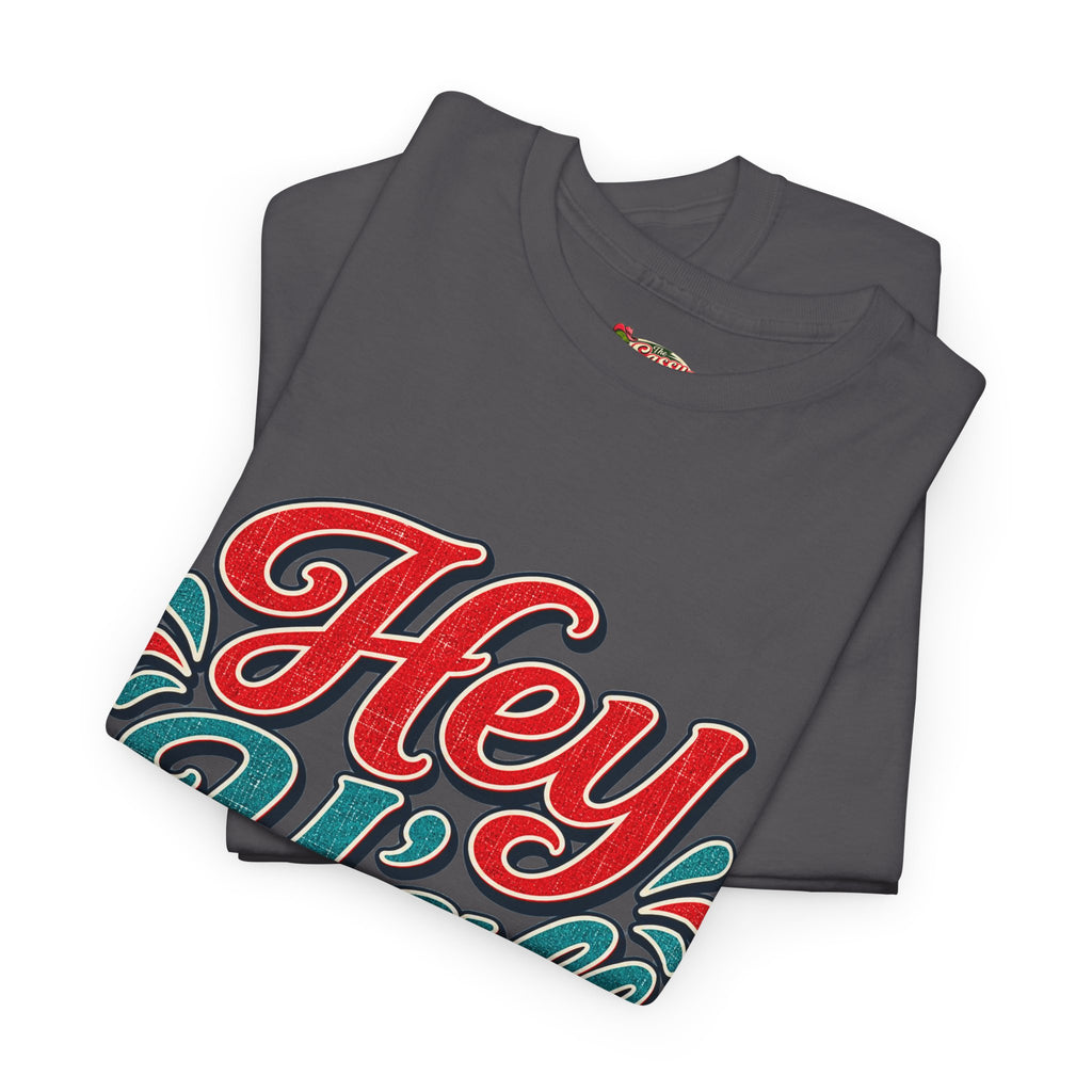 Hey Y’all Southern Style T-shirt