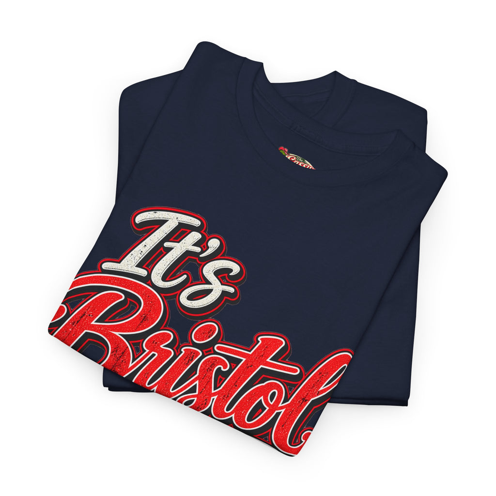 It’s Bristol Baby T-Shirt
