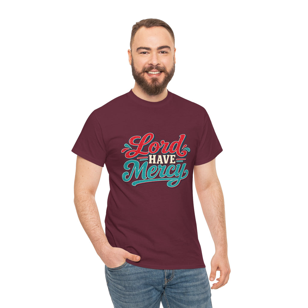 Lord Have Mercy Southern Style T-Shirt