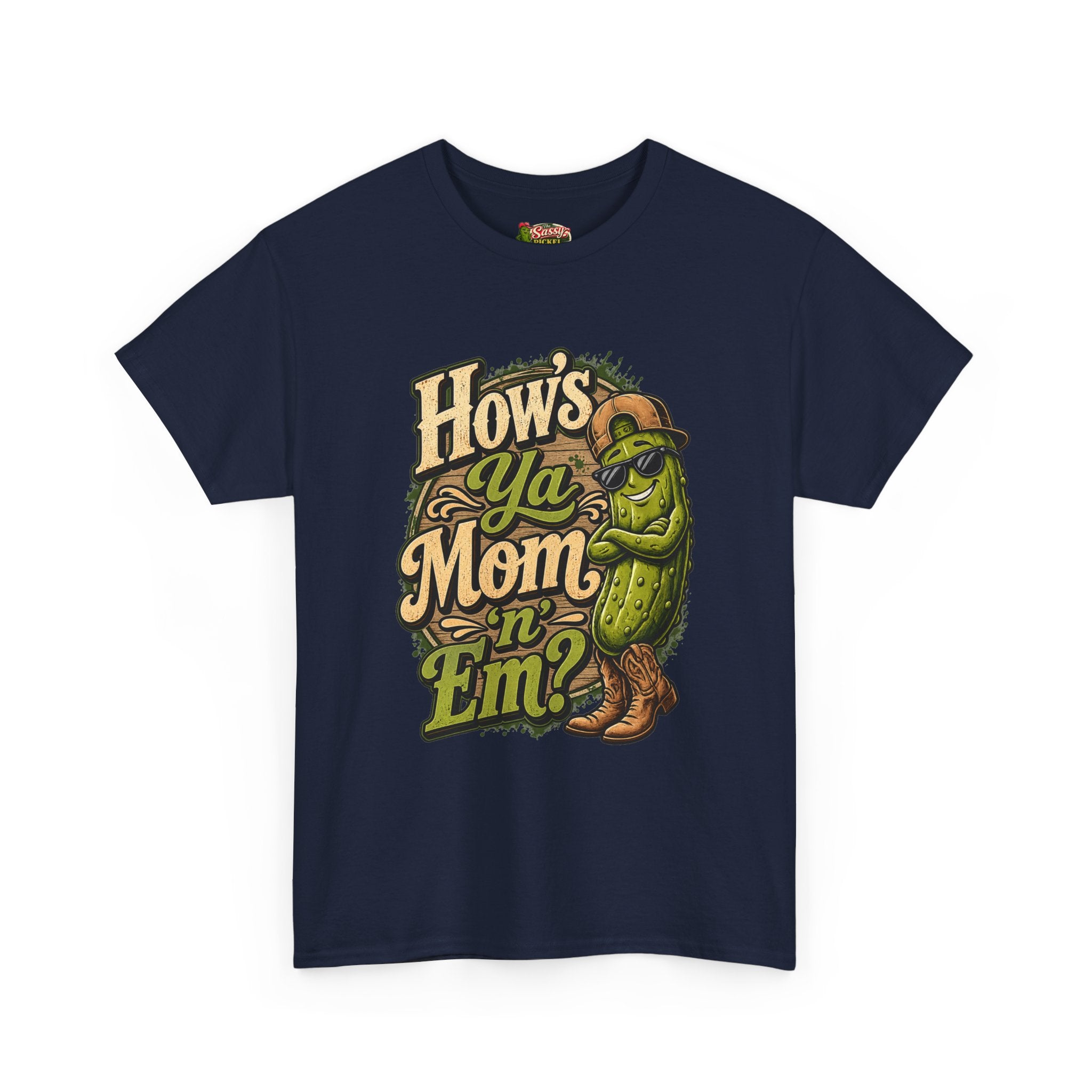 How’s Ya Mom ‘n’ Em? T-Shirt