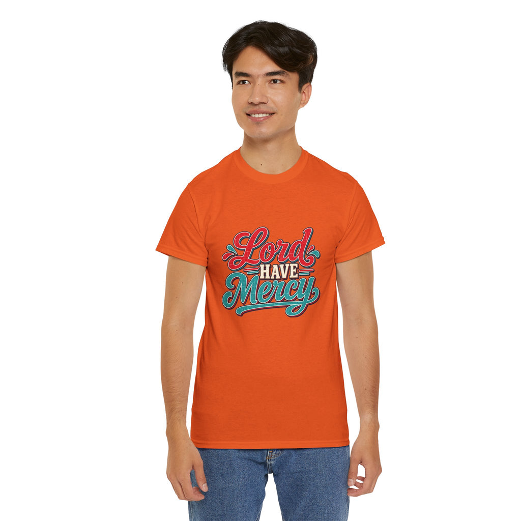 Lord Have Mercy Southern Style T-Shirt