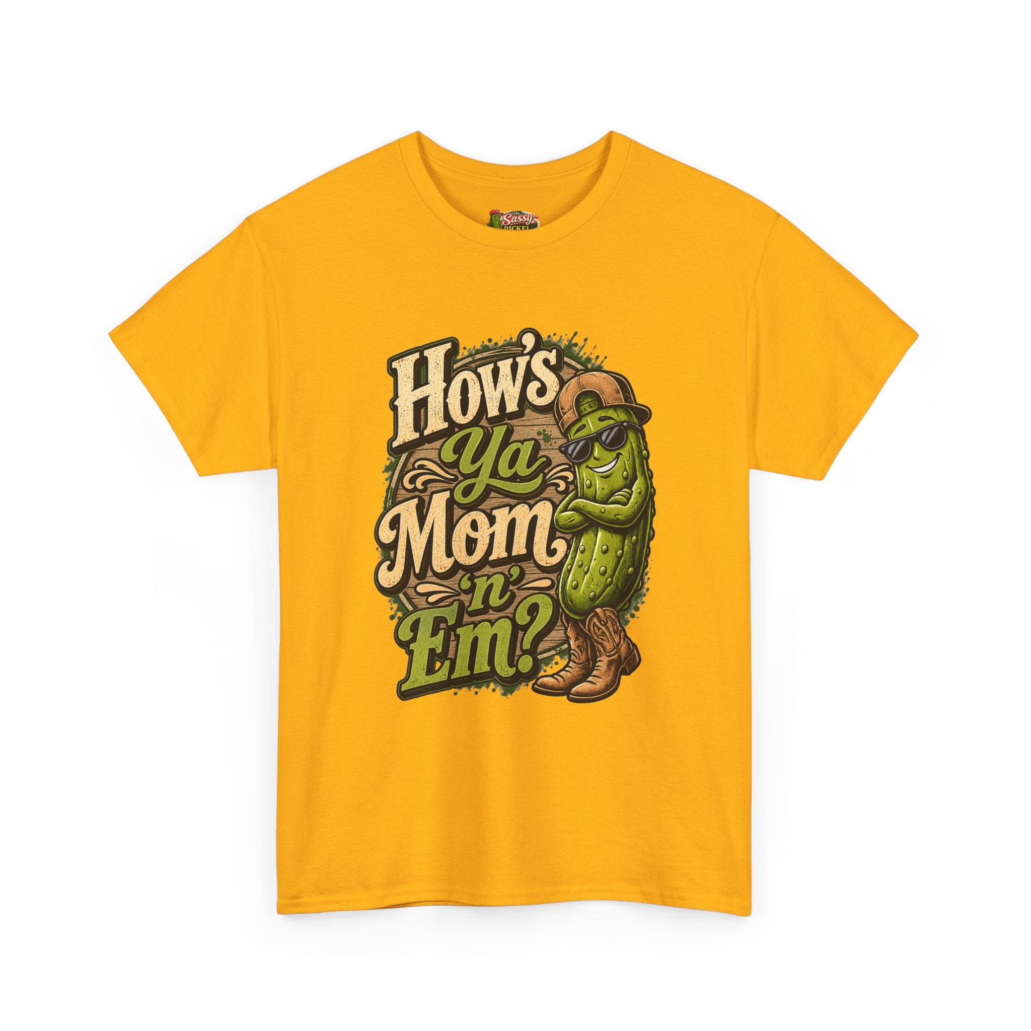 How’s Ya Mom ‘n’ Em? T-Shirt