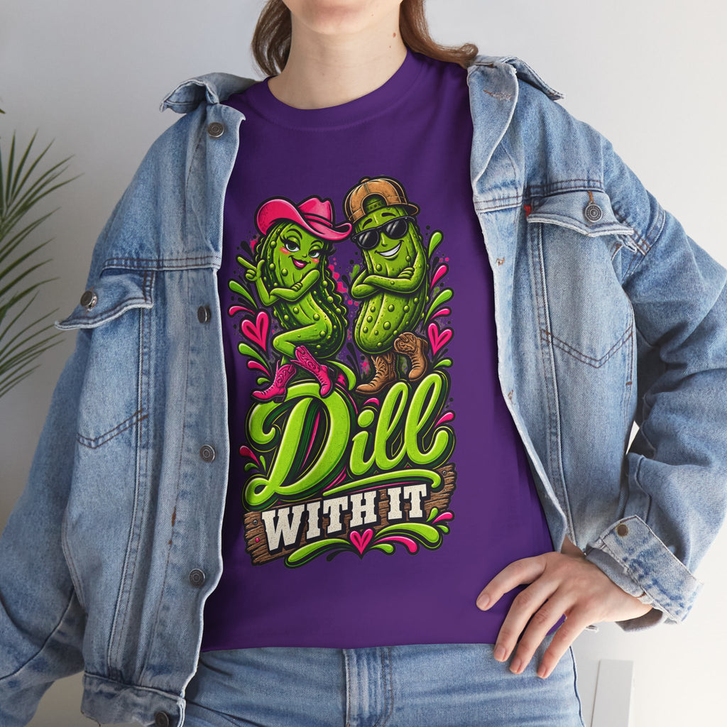 Dill With It T-Shirt
