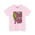 Feed Me Pickles And Tell Me I’m Pretty T-Shirt