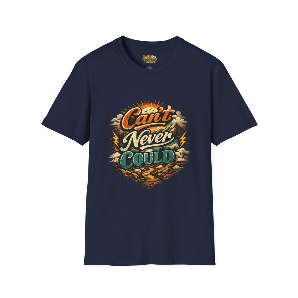 Can’t Never Could T-Shirt