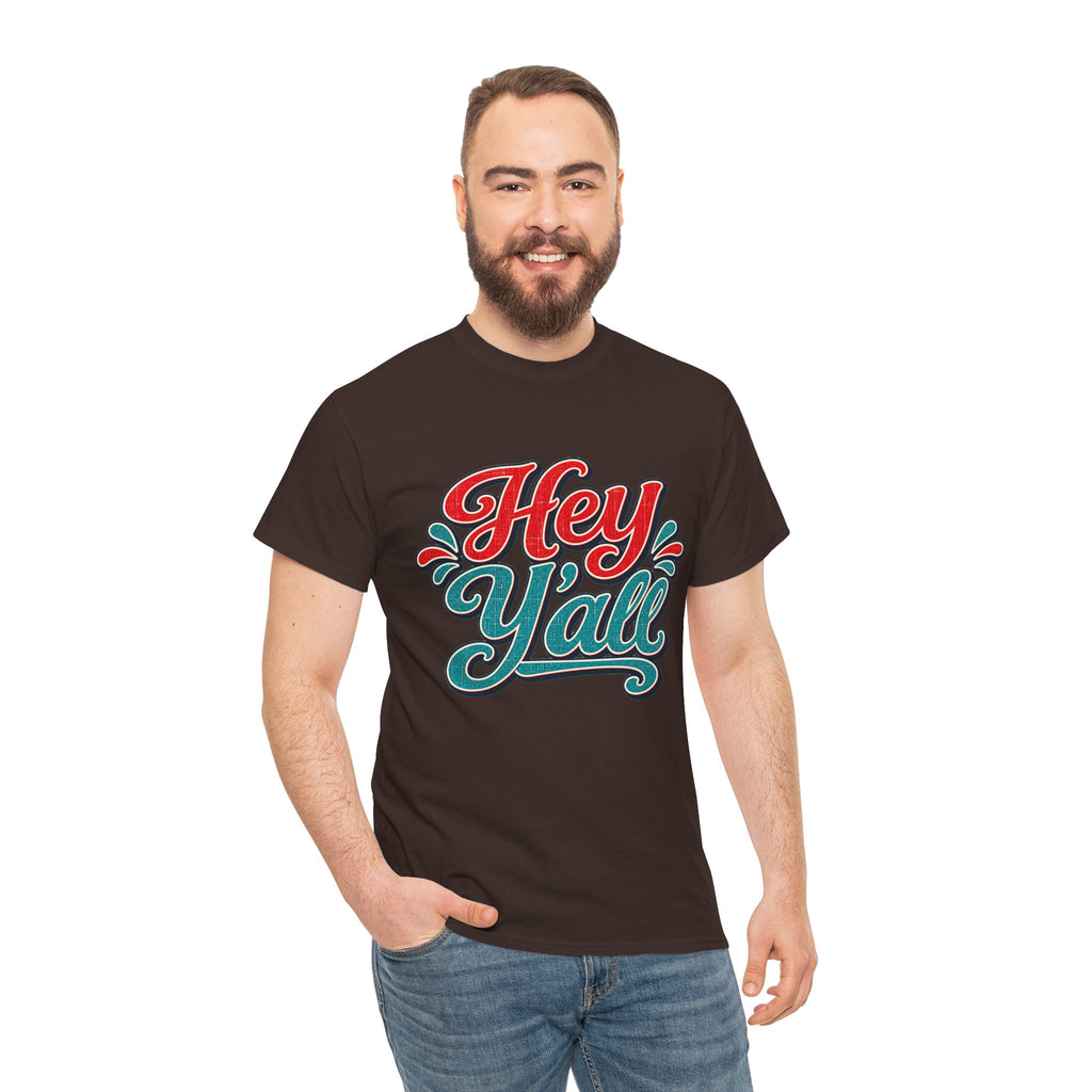 Hey Y’all Southern Style T-shirt