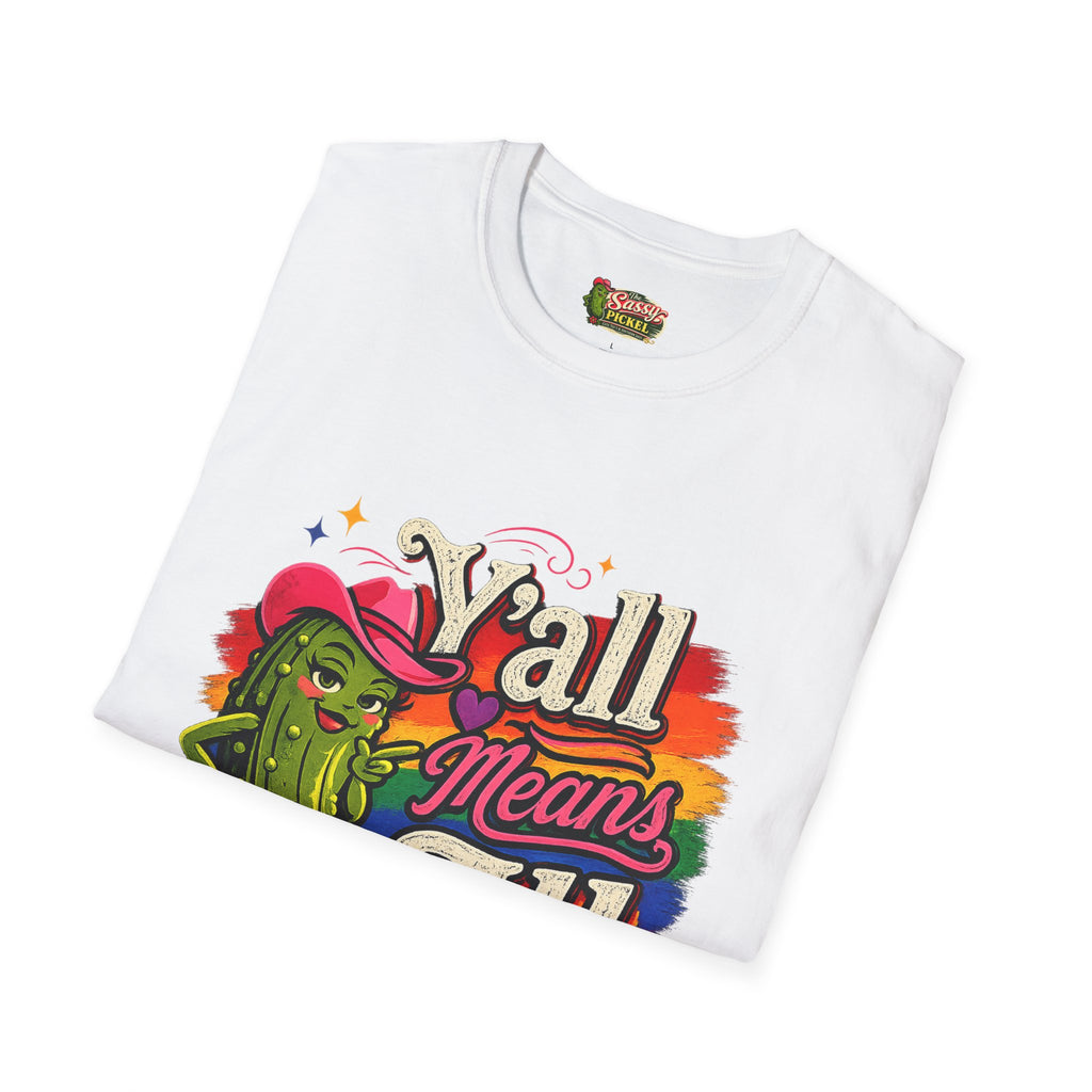 Y’all Means All T-Shirt🏳️‍🌈