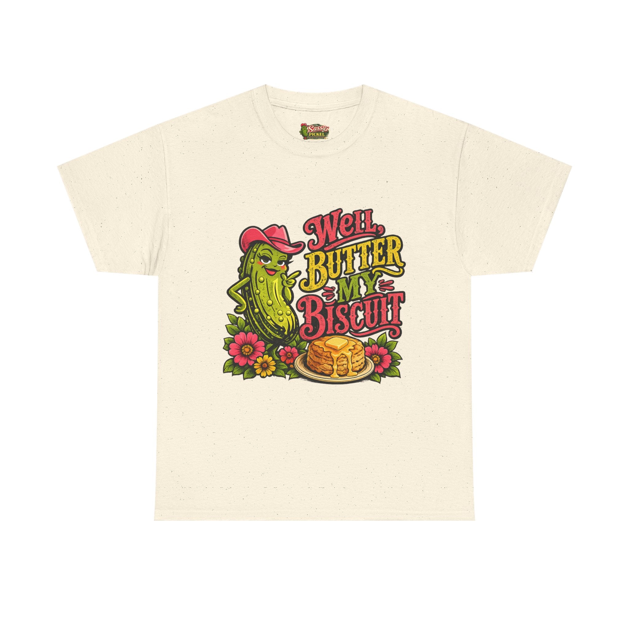 Well, Butter My Biscuit T-Shirt