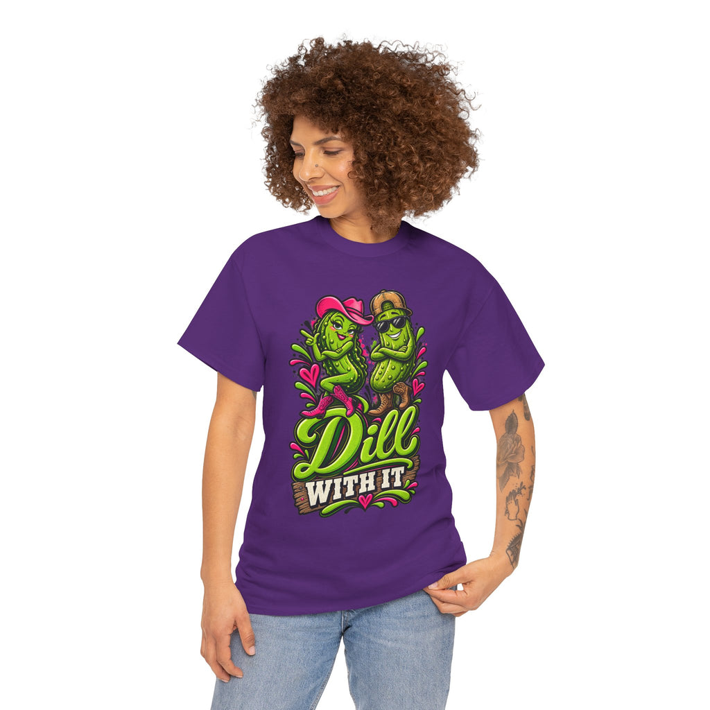 Dill With It T-Shirt