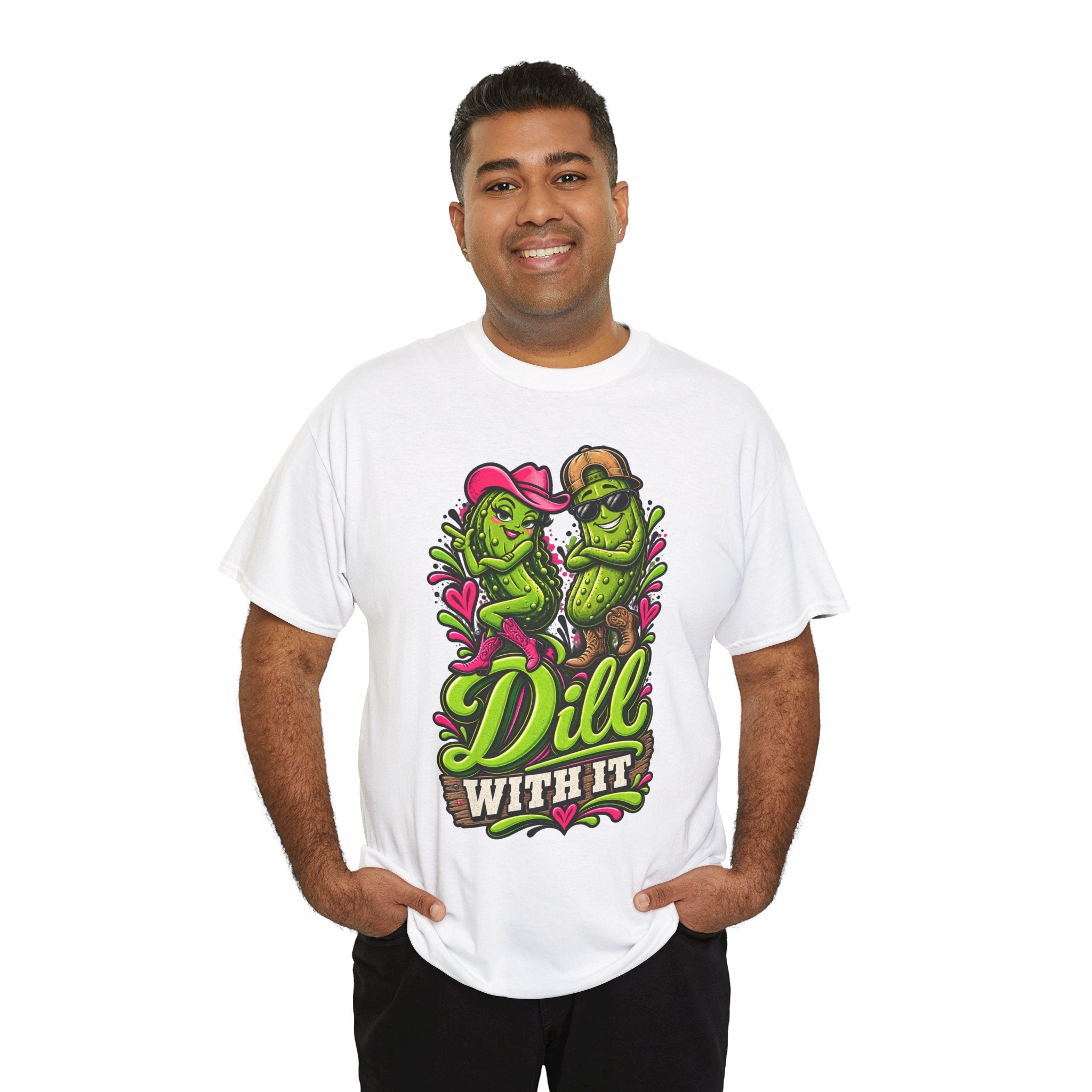 Dill With It T-Shirt