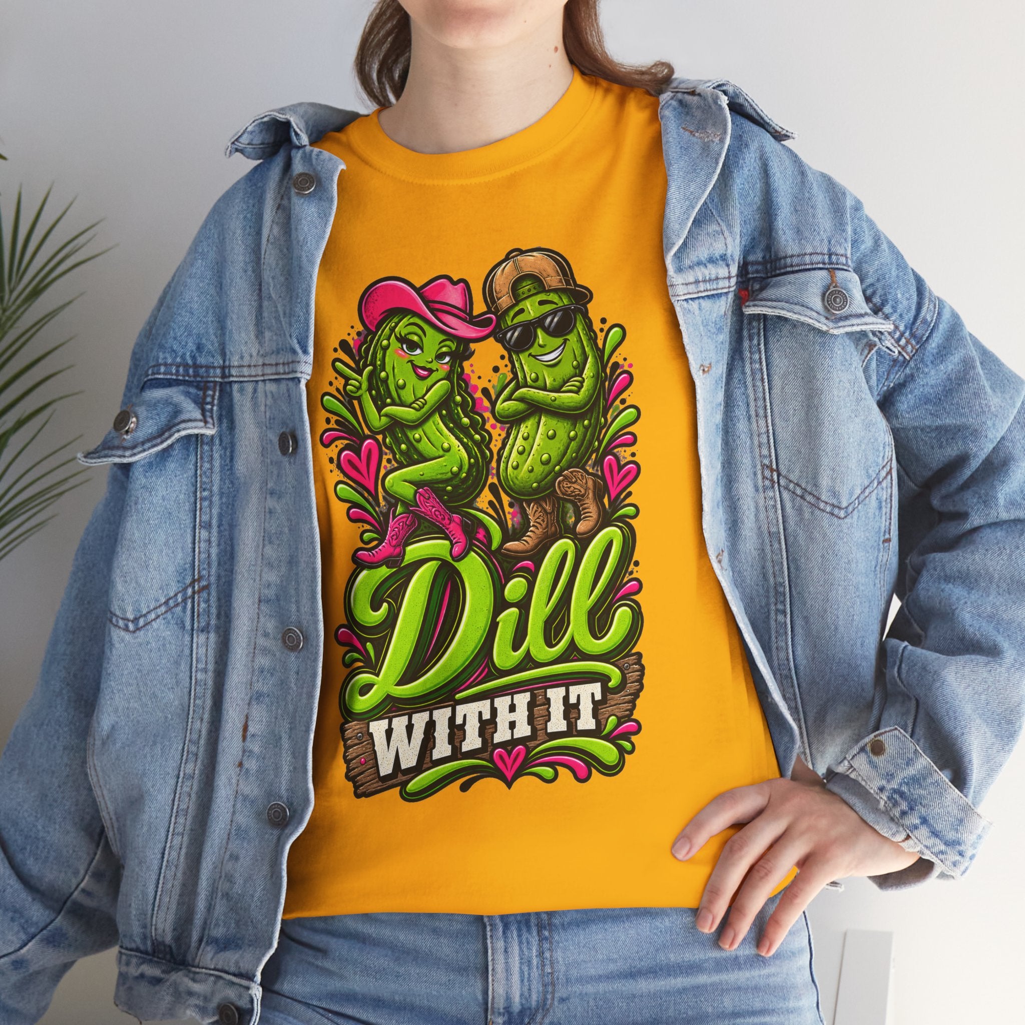 Dill With It T-Shirt