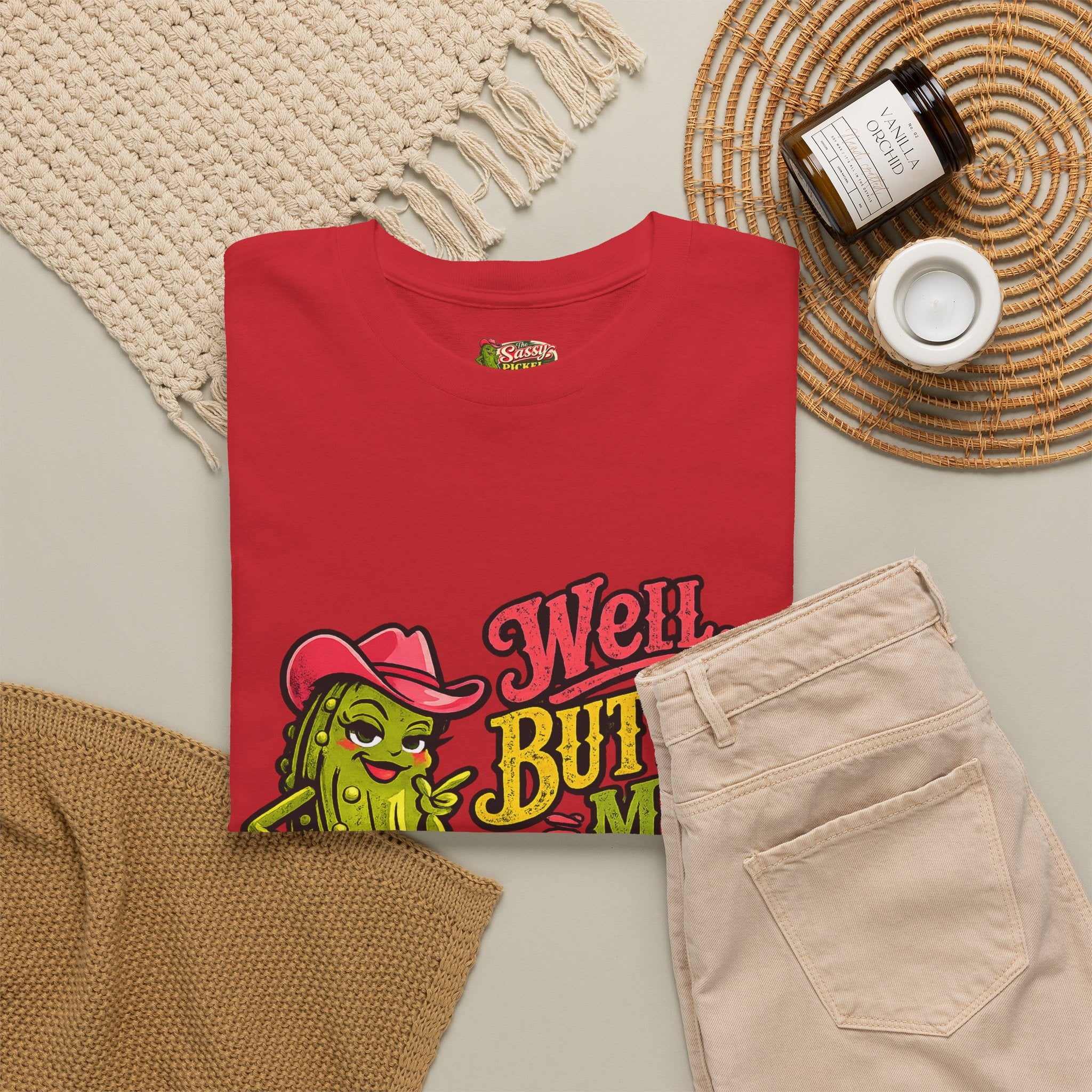 Well, Butter My Biscuit T-Shirt