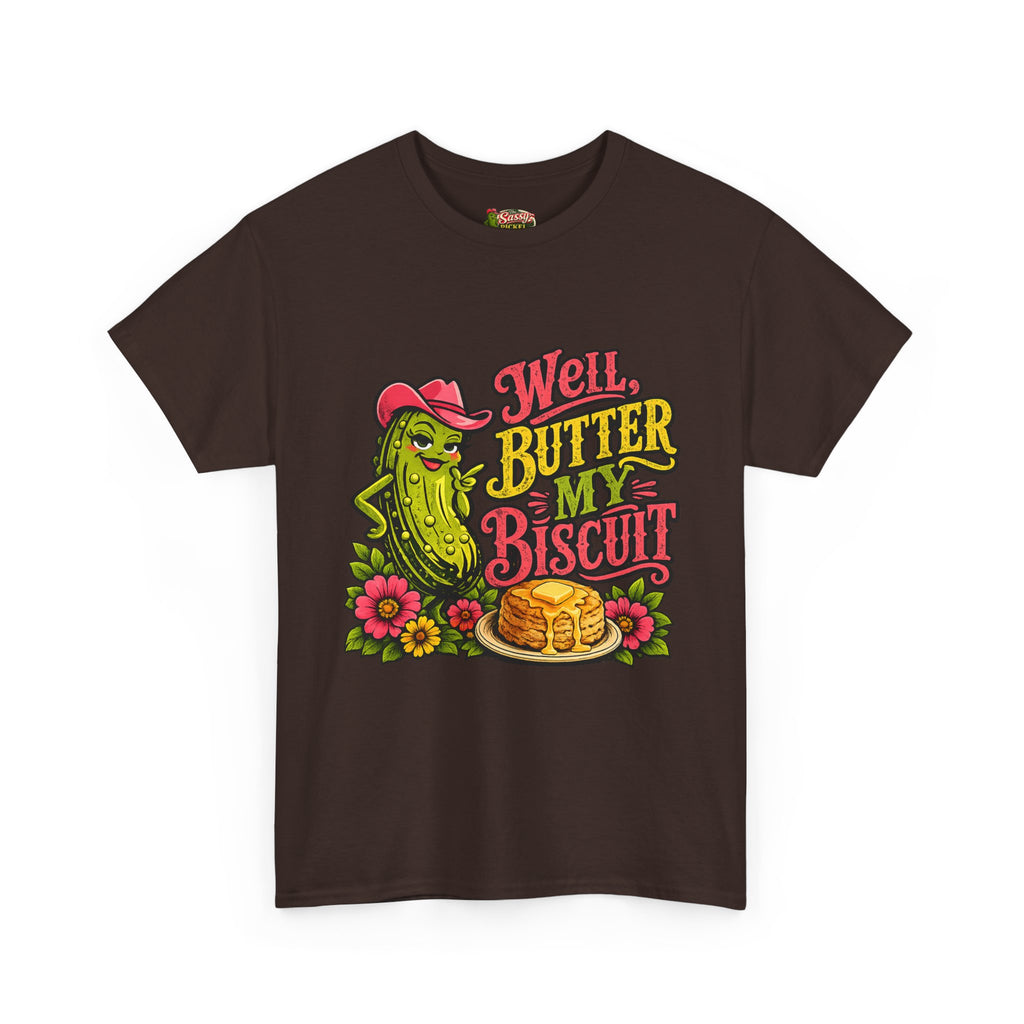 Well, Butter My Biscuit T-Shirt