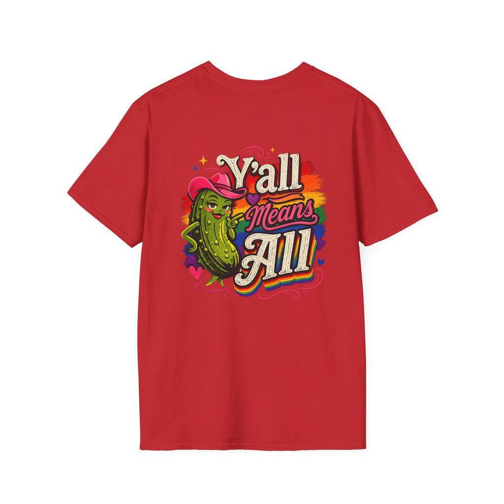 Y’all Means All T-Shirt🏳️‍🌈