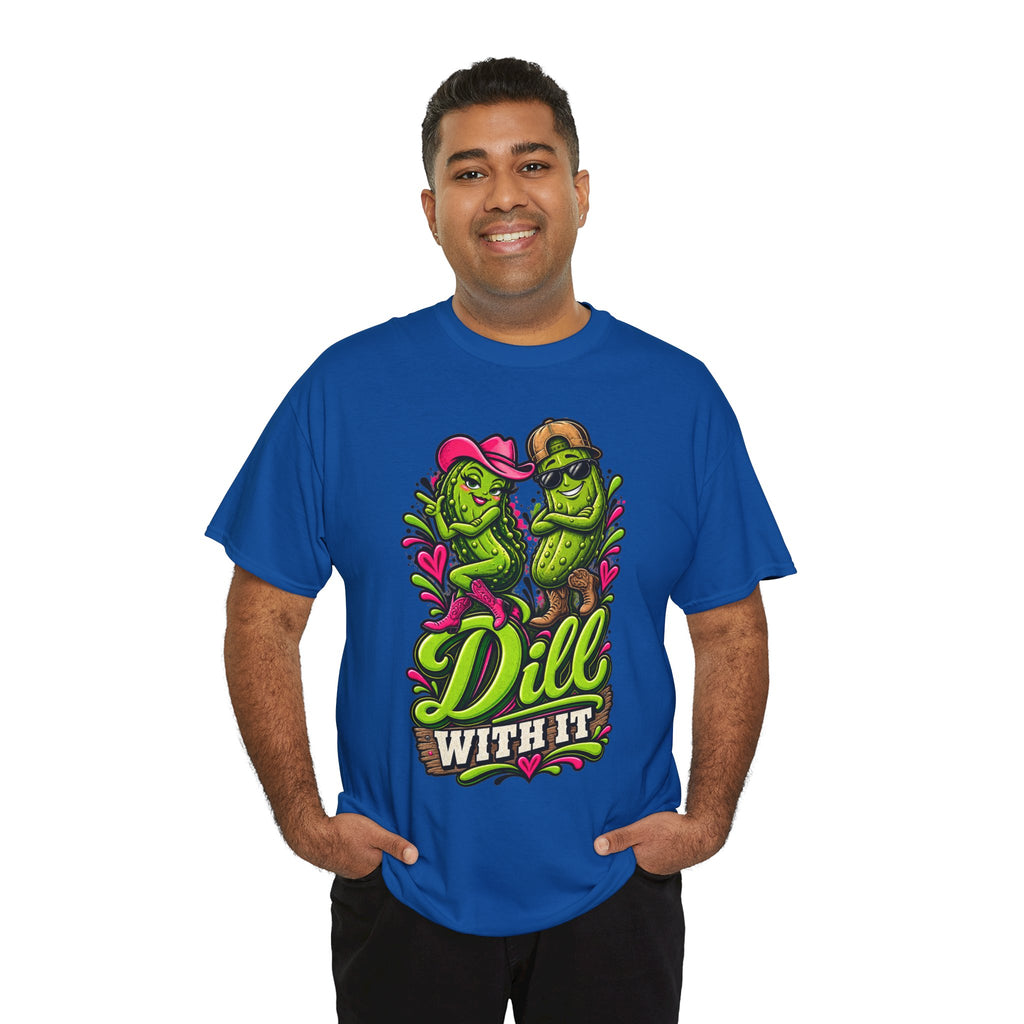 Dill With It T-Shirt