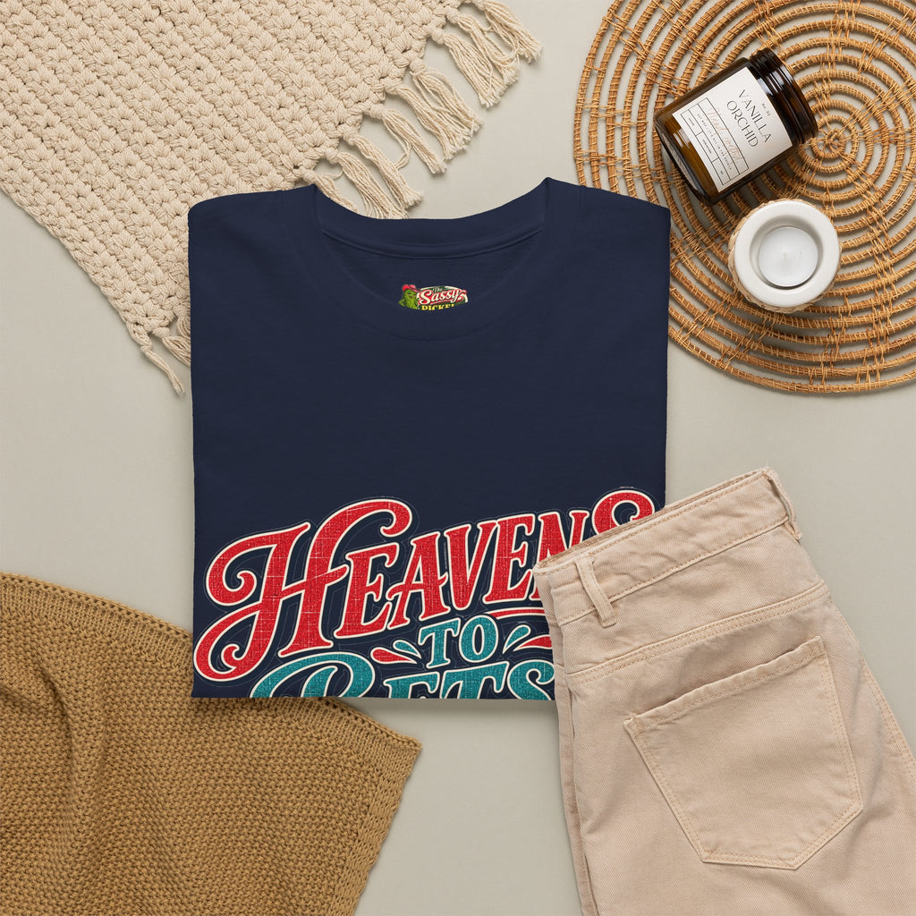 Heavens To Betsy Southern Style T-Shirt