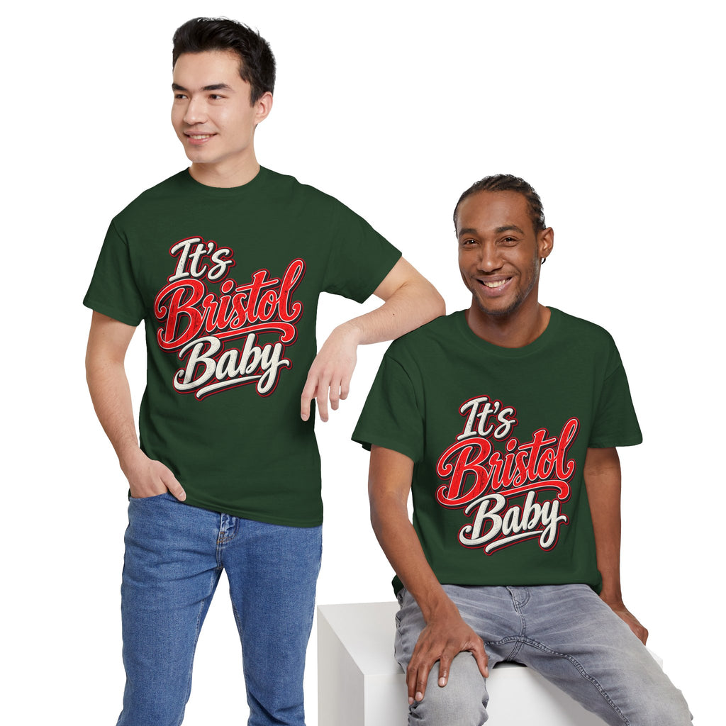 It’s Bristol Baby T-Shirt