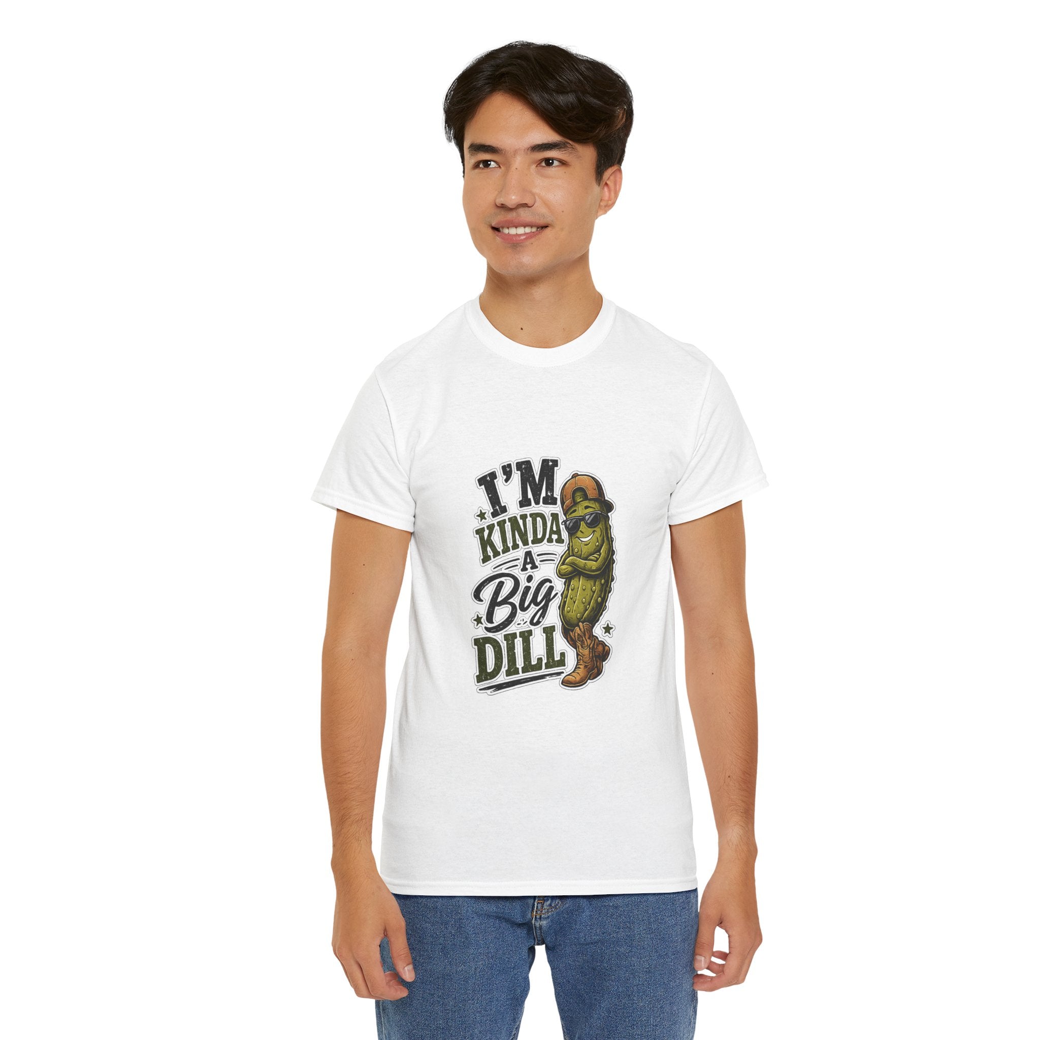 I’m Kinda A Big Dill T-Shirt