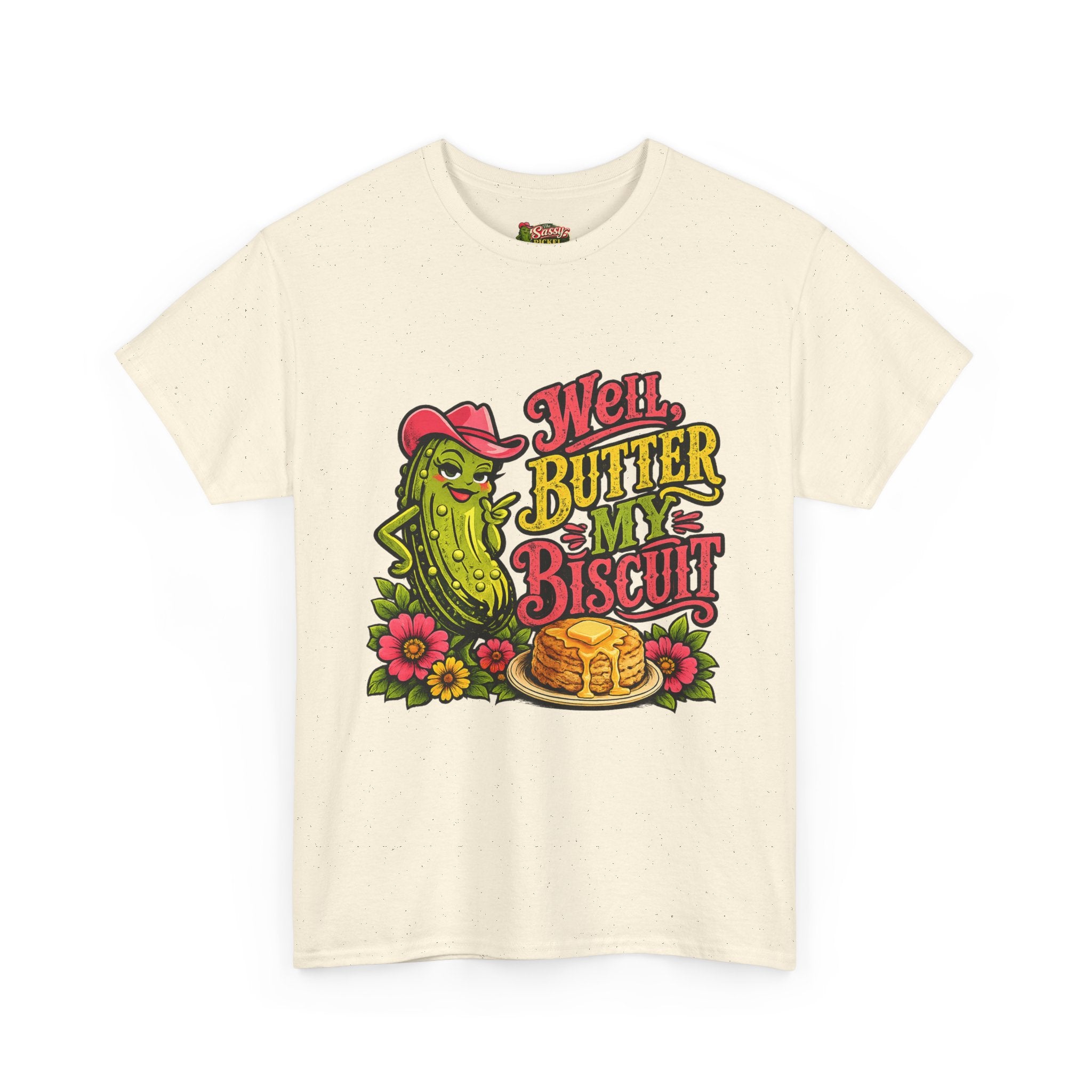 Well, Butter My Biscuit T-Shirt