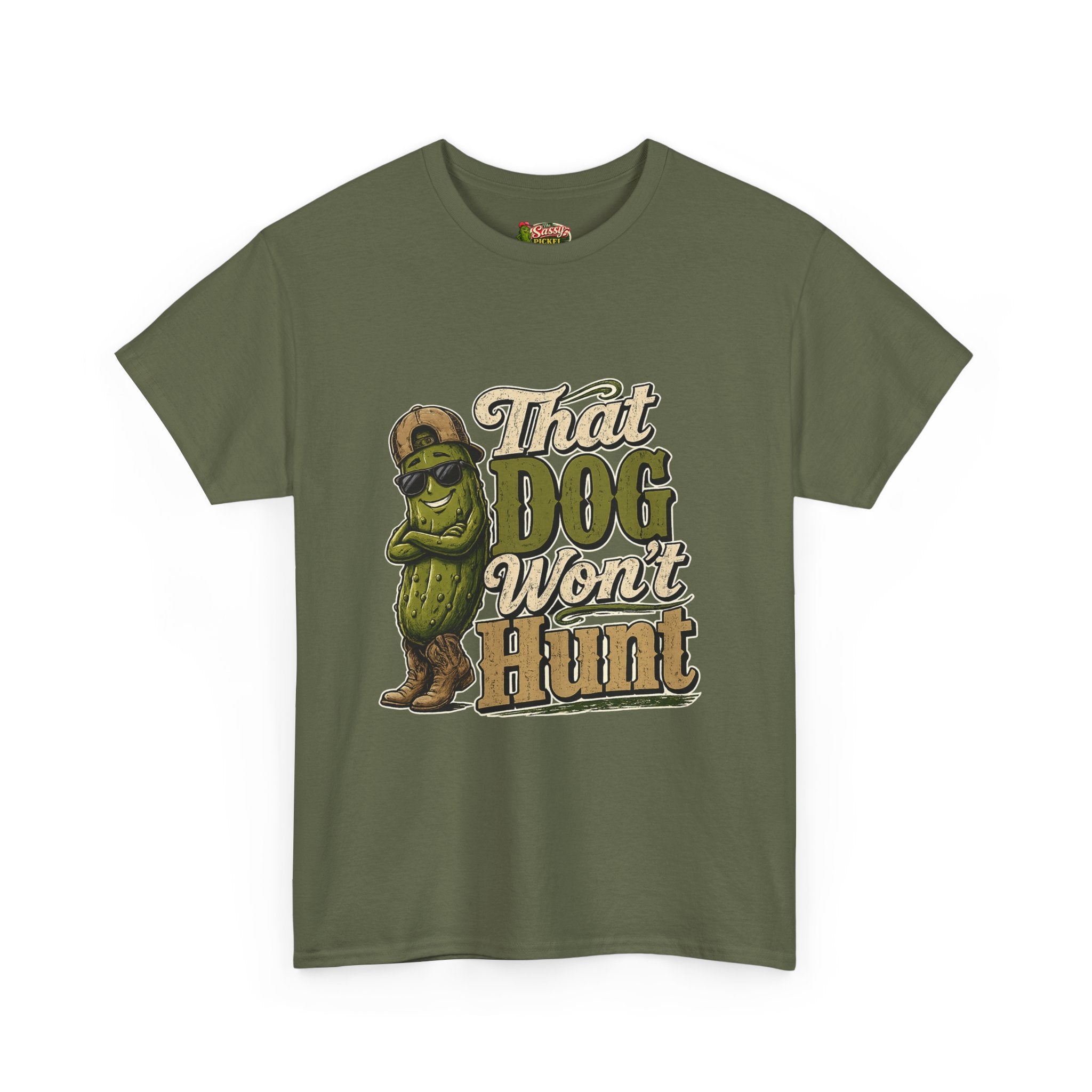 That Dog Won’t Hunt T-Shirt