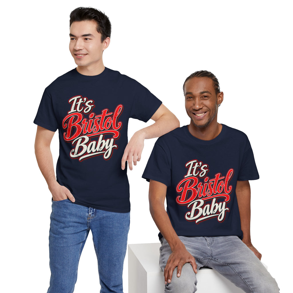 It’s Bristol Baby T-Shirt