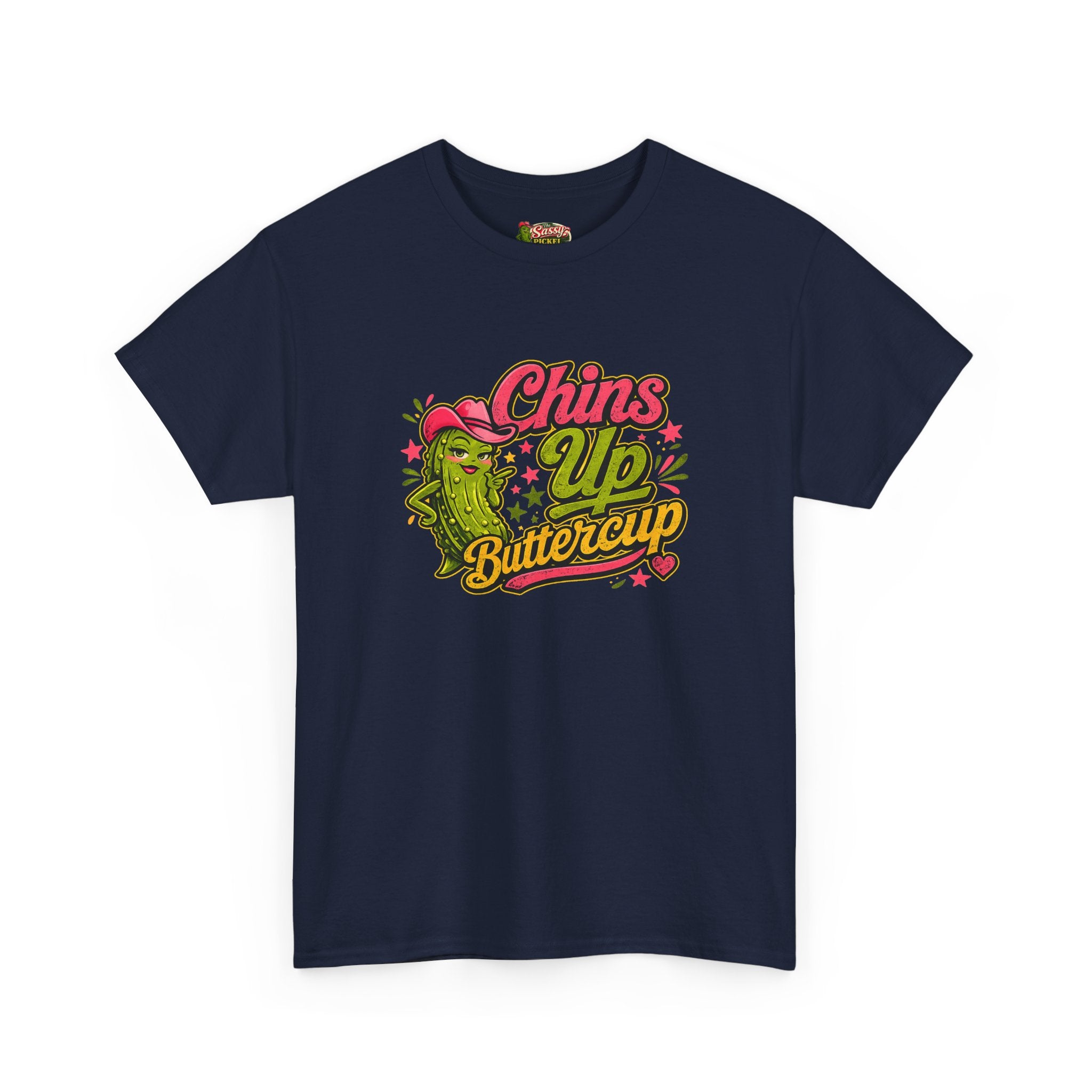 Chins Up Buttercup T-Shirt