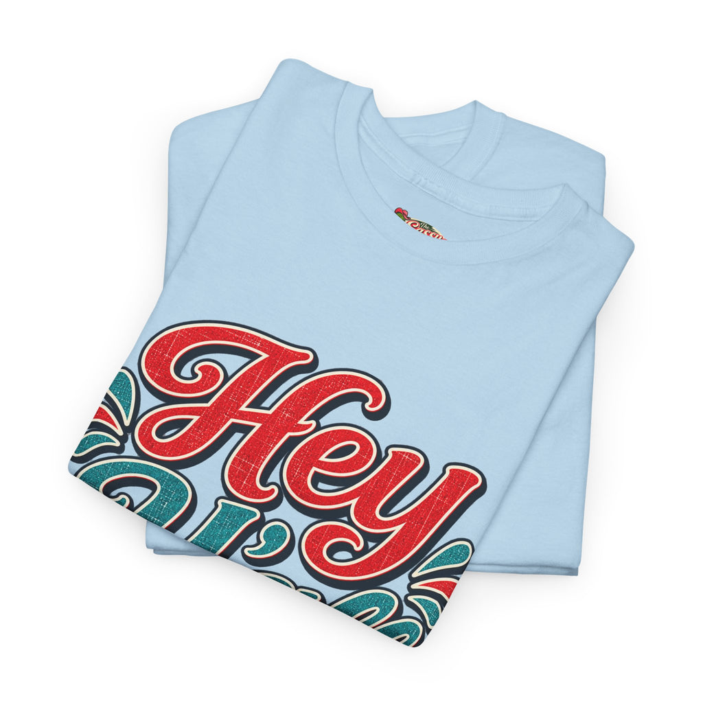 Hey Y’all Southern Style T-shirt