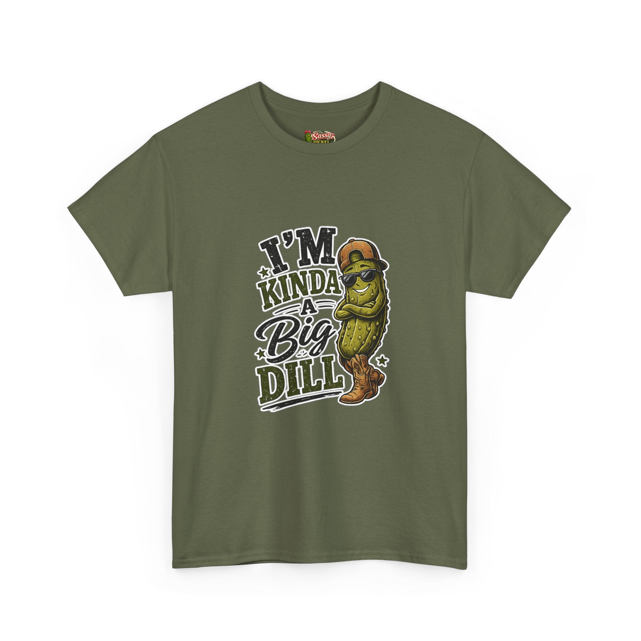 I’m Kinda A Big Dill T-Shirt