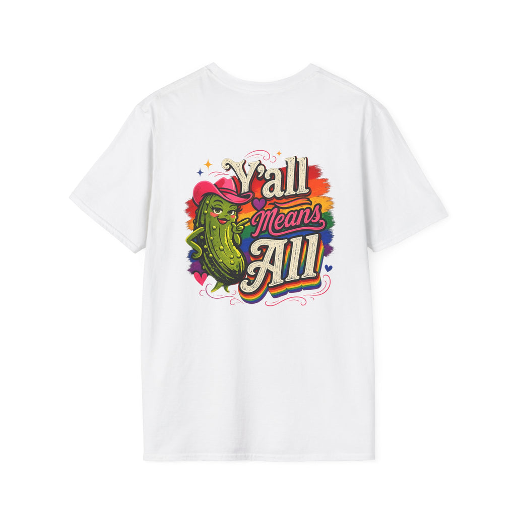 Y’all Means All T-Shirt🏳️‍🌈