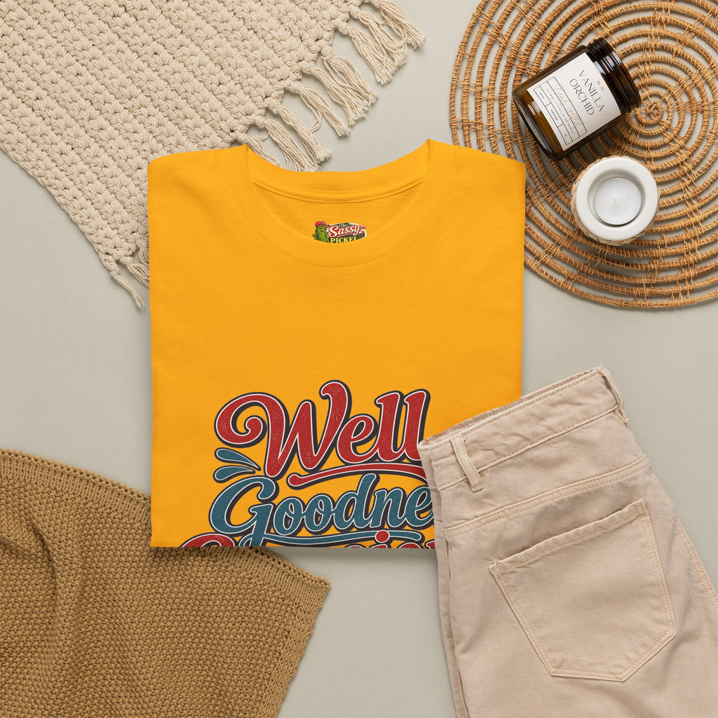 Well, Goodness Gracious Southern Style T-Shirt