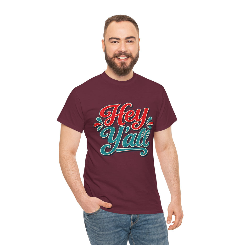 Hey Y’all Southern Style T-shirt