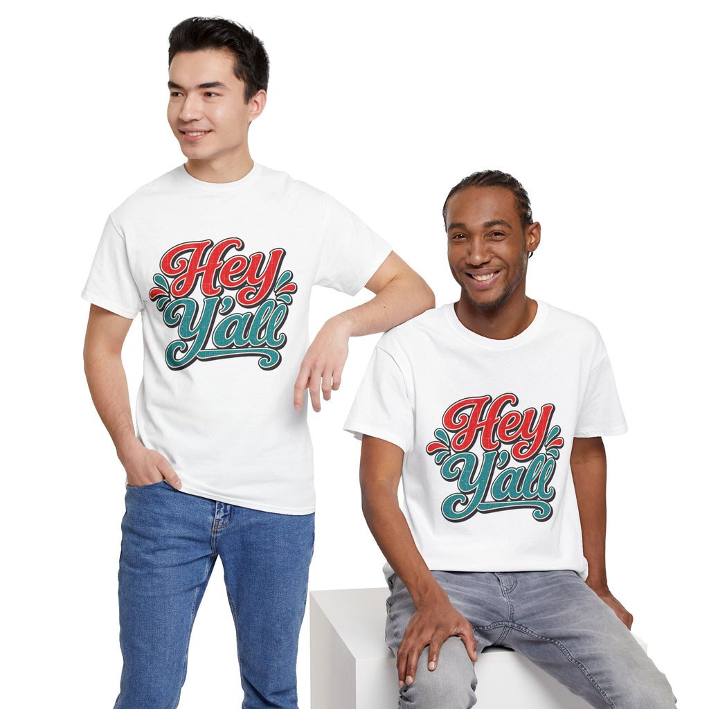 Hey Y’all Southern Style T-shirt