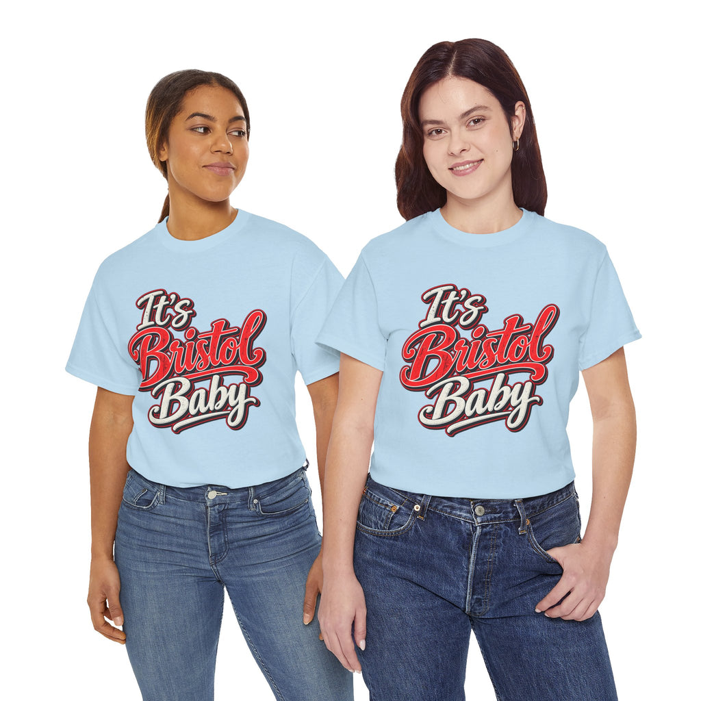 It’s Bristol Baby T-Shirt