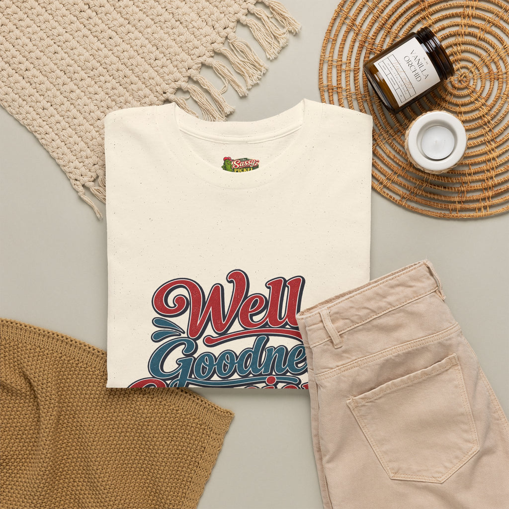 Well, Goodness Gracious Southern Style T-Shirt